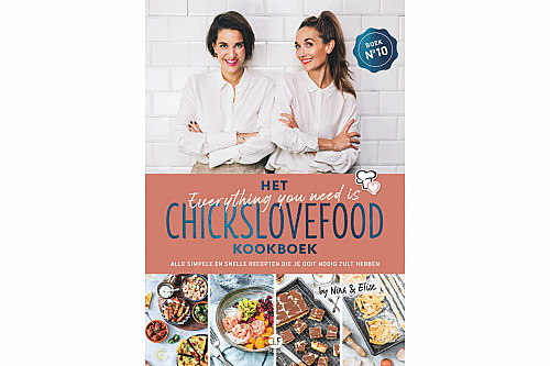 Chickslovefood lanceert nieuw kookboek: Het everything you need is Chickslovefood-kookboek