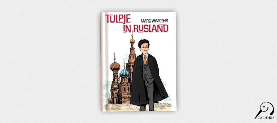 Jaren ’90 Moskou in Tulpje in Rusland van Marc Wintgens