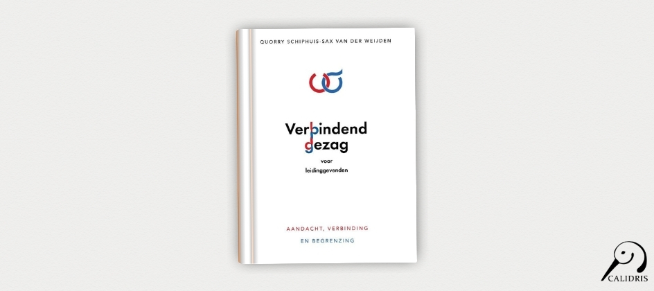 Verbindend Gezag®: een methodiek voor duurzaam leiderschap