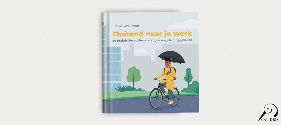 “Fluitend naar je werk”: 50 concrete stappen naar meer betrokkenheid