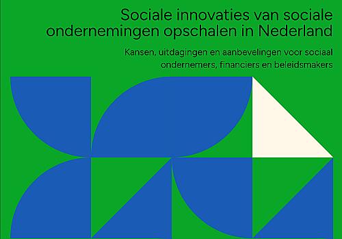Sociale innovaties zijn er genoeg. Wat ontbreekt zijn de randvoorwaarden om ze op te schalen.